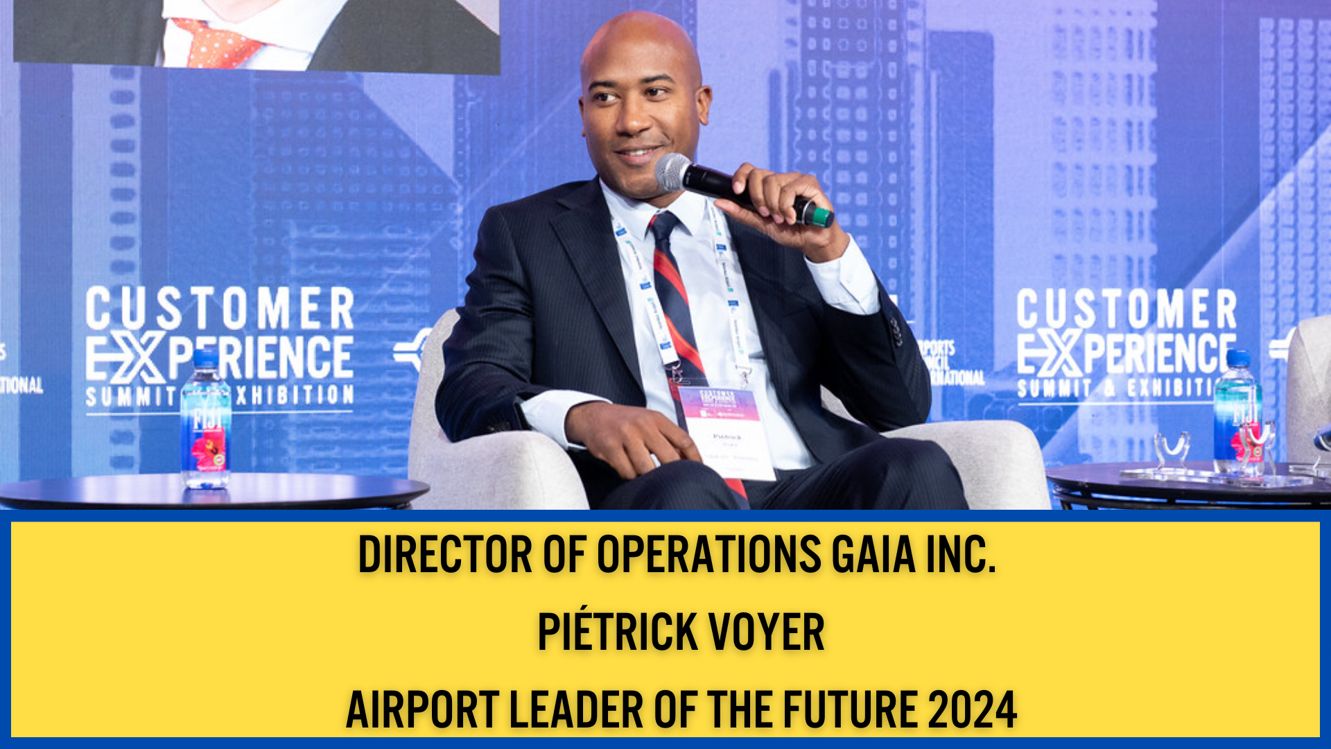 DIRECTOR OF OPERATIONS GAIA INC. PIETRICK VOYER – AIRPORT LEADER OF THE FUTURE 2024